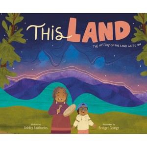 This Land - (Race to the Truth) by  Ashley Fairbanks (Hardcover) - 1 of 1