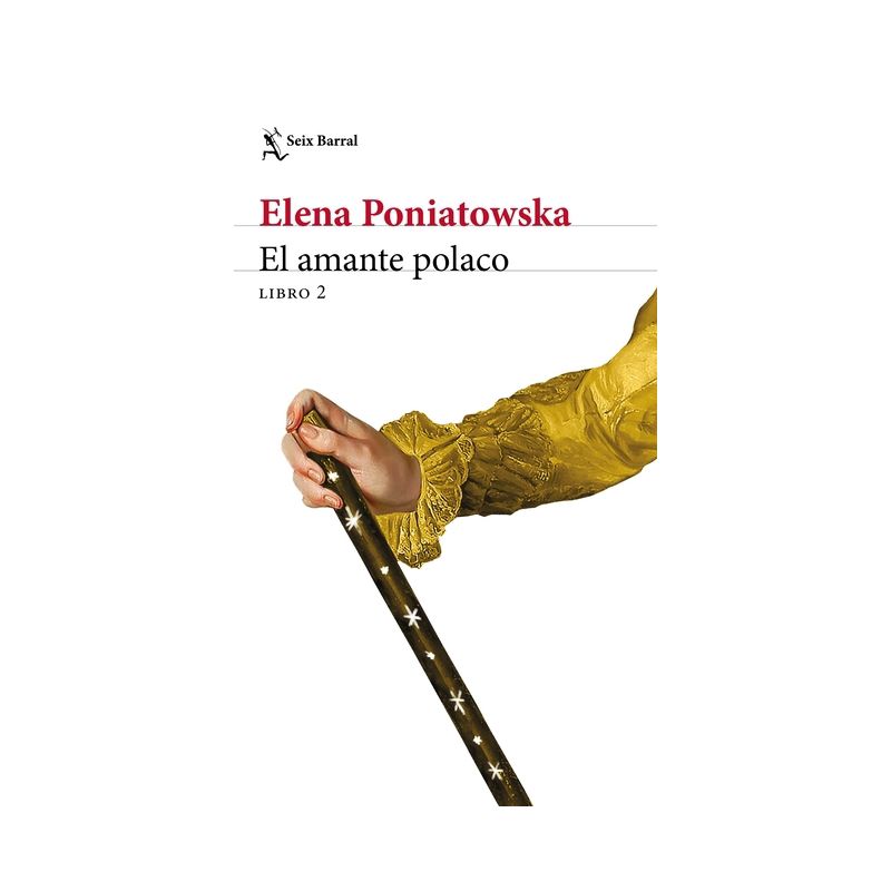 El Amante Polaco, Libro 2 - by  Elena Poniatowska (Paperback), 1 of 2