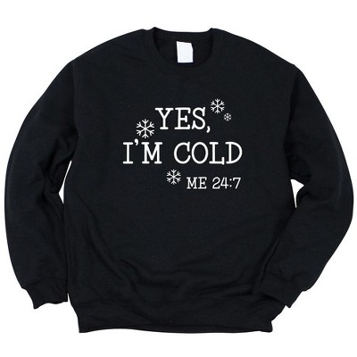 Simply Sage Market Women's Graphic Sweatshirt Yes I'm Cold