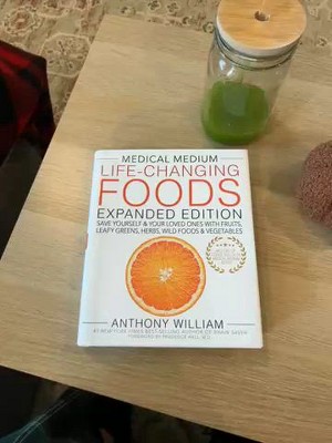 Medical Medium Life-Changing Foods Expanded Edition - by Anthony