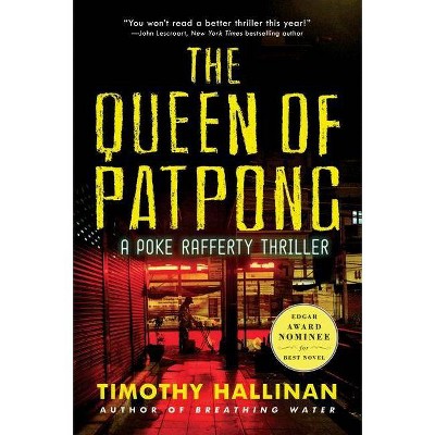 The Queen of Patpong - (Poke Rafferty Thrillers) by  Timothy Hallinan (Paperback)