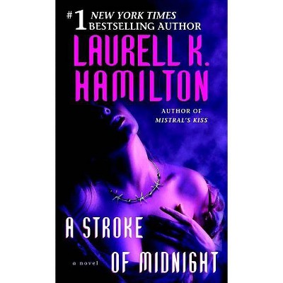 A Stroke of Midnight - (Merry Gentry) by  Laurell K Hamilton (Paperback)