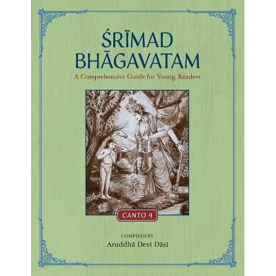 Srimad Bhagavatam - by  Aruddha Devi Dasi (Paperback)