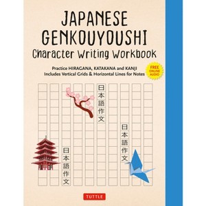 Japanese Genkouyoushi Character Writing Workbook - by  Tuttle Studio (Paperback) - 1 of 1