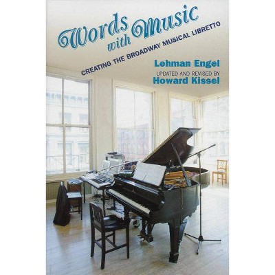 Words with Music - (Applause Books) by  Lehman Engel (Paperback)