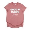 Simply Sage Market Good Vibes Always Short Sleeve Tee - 2 of 4