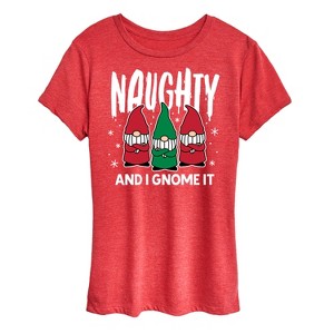 Women's - Instant Message - Naughty And I Gnome It Funny Christmas Short Sleeve Graphic T-Shirt - 1 of 4