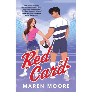 Red Card - (Prescott University) by  Maren Moore (Paperback) - 1 of 1