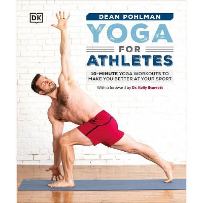 Yoga For Athletes - By Dean Pohlman (paperback) : Target