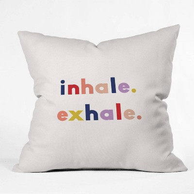 16"x16" Urban Wild Studio Inhale Exhale Throw Pillow - Deny Designs