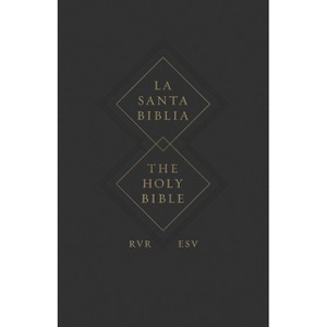 ESV Spanish/English Parallel Bible (La Santa Biblia Rvr 1960 / The Holy Bible Esv, Paperback) - 1 of 1