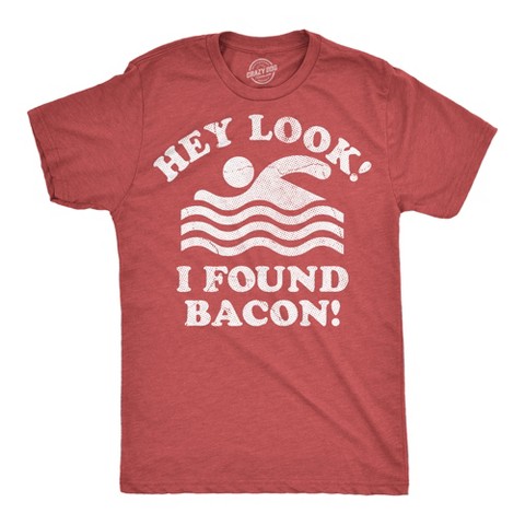 Мужские футболки Crazy Dog T-Shirts, Inc. Hey Look I Found Bacon Mens Funny T Shirts Sarcastic Food Graphic Novelty Tee for Men - Crazy Dog Men's T Shirt For Foodies Red S