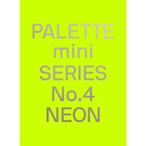 Palette Mini 04: Neon - by  Victionary (Paperback) - 1 of 1