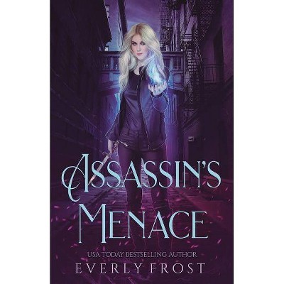 Assassin's Magic 3 - by  Everly Frost (Paperback)