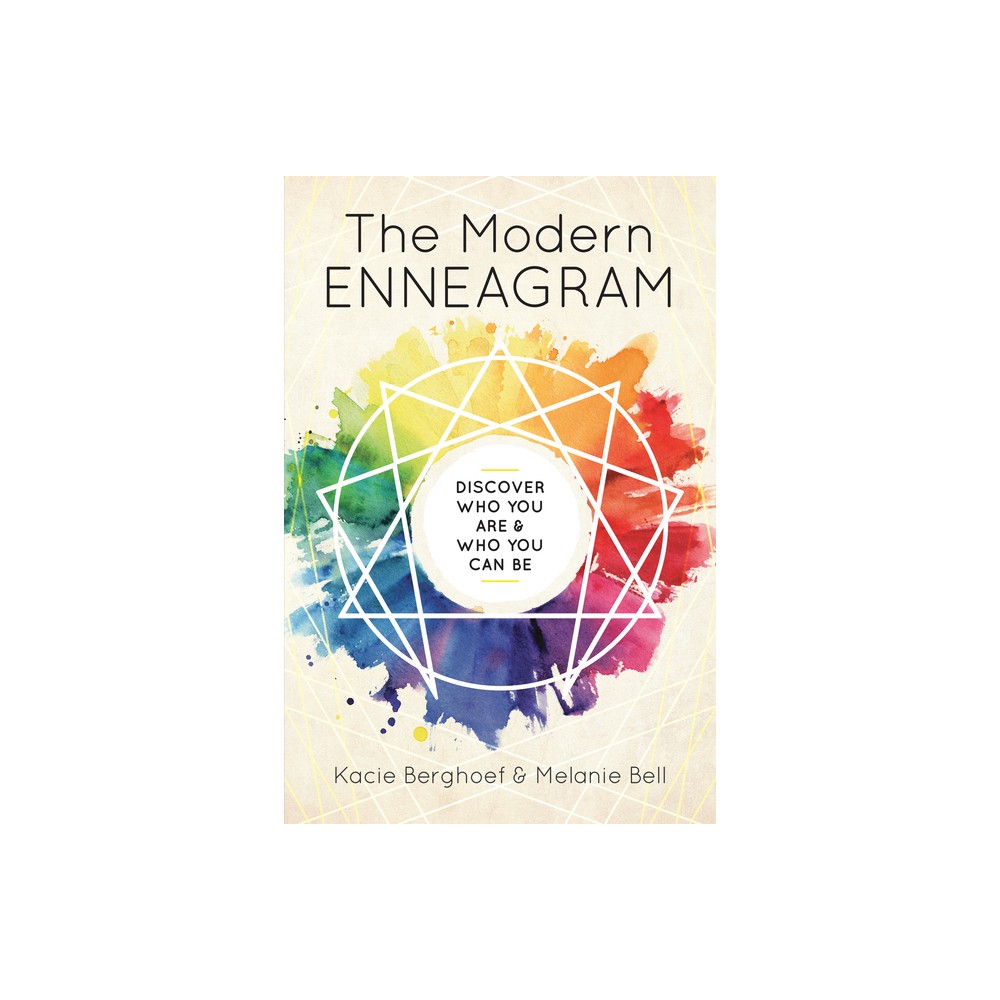 The Modern Enneagram - by Kacie Berghoef & Melanie Bell (Paperback)