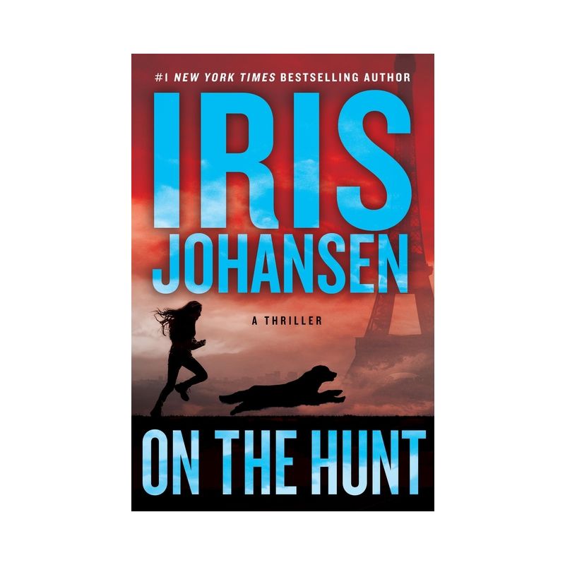 On the Hunt - (Kira Drake) by  Iris Johansen (Hardcover), 1 of 2