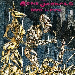 Gone Jackals - Bone to Pick (CD) - 1 of 1