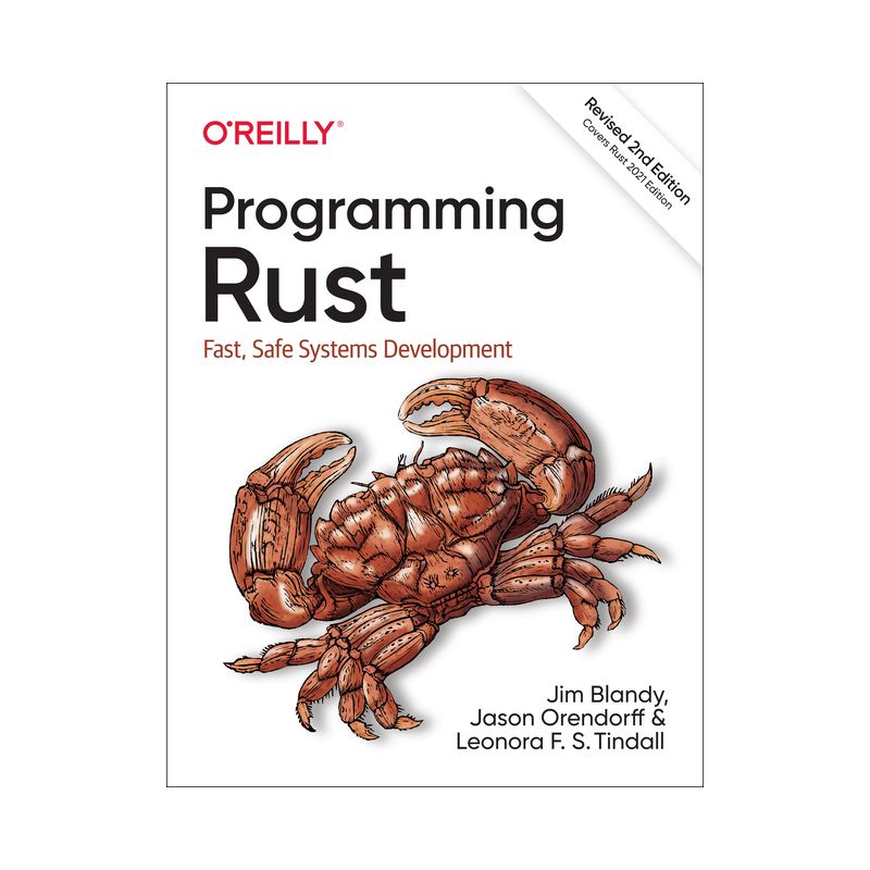 Programming Rust - 2nd Edition by  Jim Blandy & Jason Orendorff & Leonora Tindall (Paperback), 1 of 2