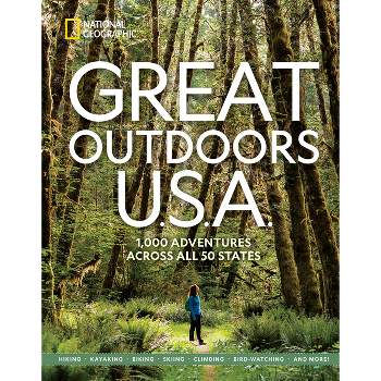 Great Outdoors U.S.A. - by  National Geographic (Paperback)