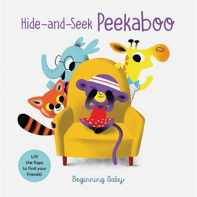 Hide-And-Seek Peekaboo - (Beginning Baby) (Board Book)