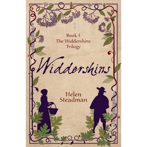 Widdershins - (The Newcastle Witch Trials Trilogy) 2nd Edition by  Helen Steadman (Paperback) - 1 of 1