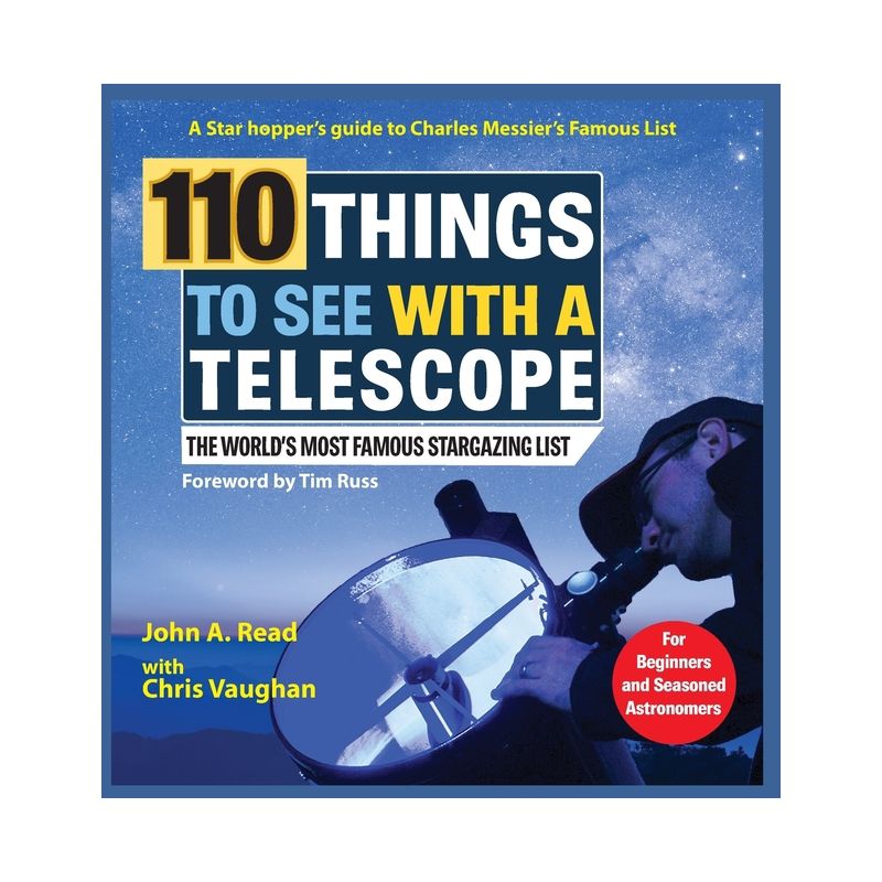110 Things to See With a Telescope - by  John Read & Chris Vaughan (Hardcover), 1 of 2