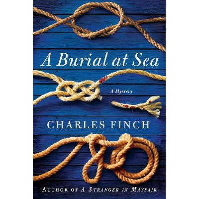 A Burial at Sea - (Charles Lenox Mysteries) by  Charles Finch (Paperback)