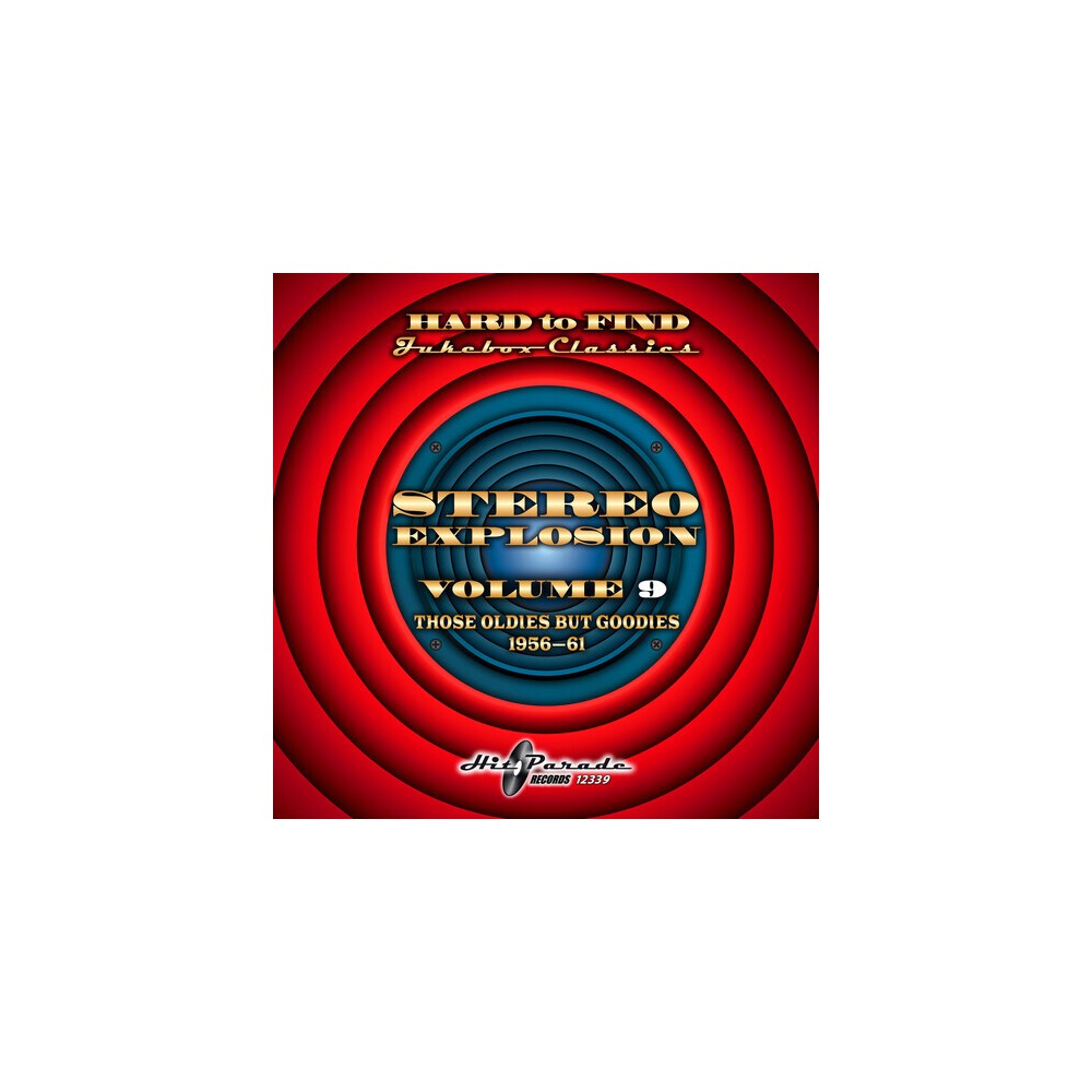 Hard to Find Jukebox Classics: Stereo Explosion 9 - Hard to Find Jukebox Classics: Stereo Explosion Vol. 9 (Those Oldies But Goodies 1956-61) (CD)