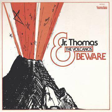 Jr. Thomas and the Volcanos - Beware (Digipak) (CD)