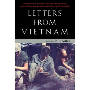 Letters from Vietnam - by  Bill Adler (Paperback) - 1 of 1