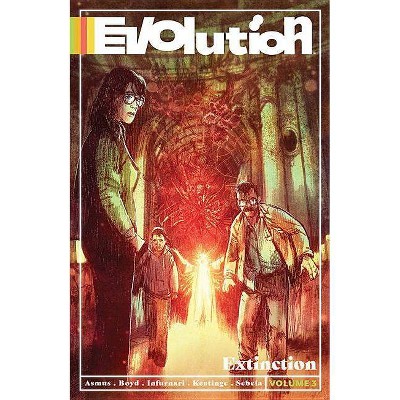  Evolution Volume 3 - by  James Asmus & Joseph Keatinge & Christopher Sebela (Paperback) 