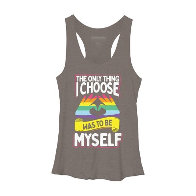 Adult Design By Humans Pride Month The Only Thing I Chose Was To Be Myself By Avocato Racerback Tank Top