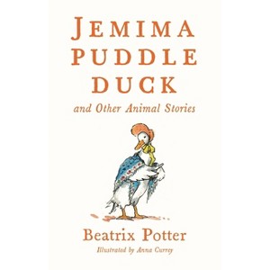 Jemima Puddle Duck and Other Animal Stories - (Alma Junior Classics) by  Beatrix Potter (Hardcover) - 1 of 1