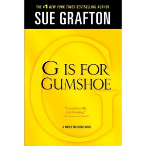 G Is for Gumshoe - (Kinsey Millhone Alphabet Mysteries) by Sue Grafton - 1 of 1