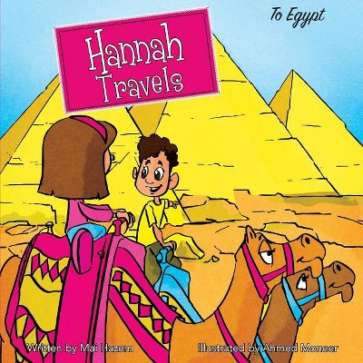 Hannah Travels - by  Mai Hazem (Paperback)