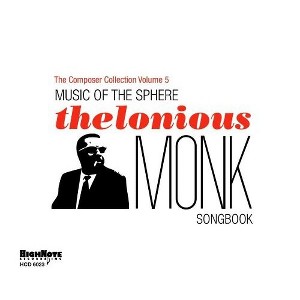 Various Artists - Music Of The Sphere: The Thelonious Monk Songbook (CD) - 1 of 1