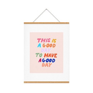 Rhianna Marie Chan This Is A Good Day Art Print and Hanger - Society6 - 1 of 2