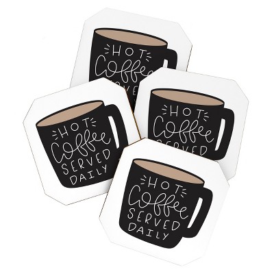 Allyson Johnson Hot Coffee Served Daily Set of 4 Coasters - Deny Designs