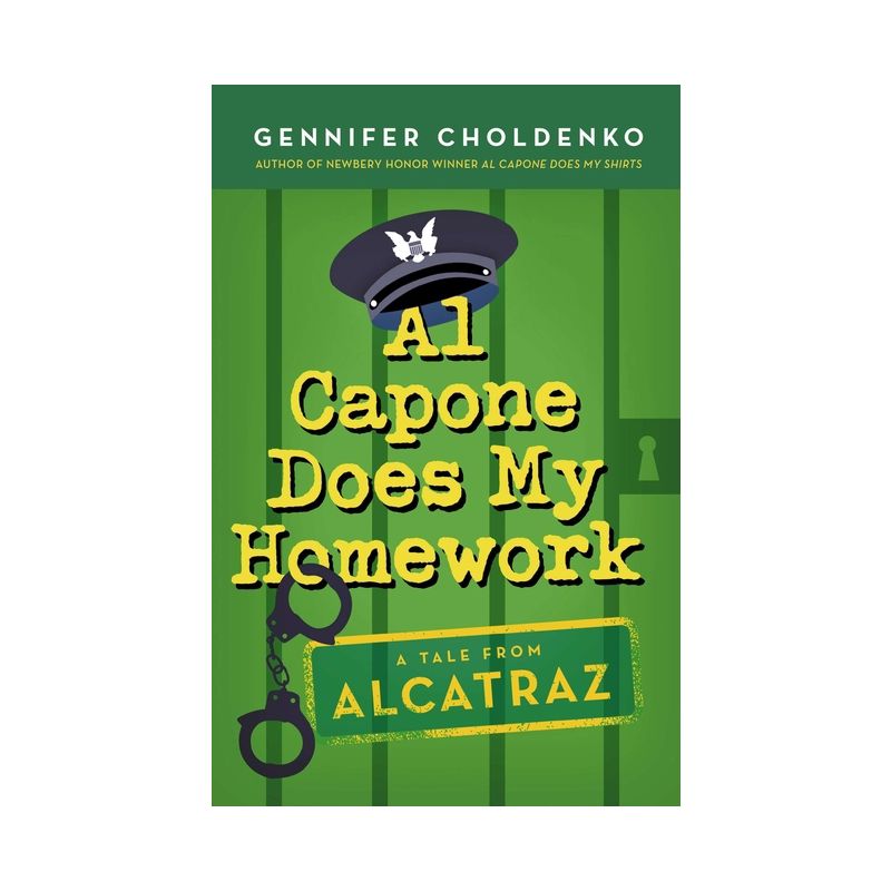 Al Capone Does My Homework - (Tales from Alcatraz) by  Gennifer Choldenko (Paperback), 1 of 2