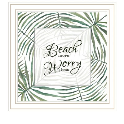 HomeRoots BEACH MORE WORRY LESS White Framed Print Wall Art