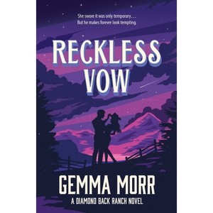 Reckless Vow - by  Gemma Morr (Paperback) - 1 of 1