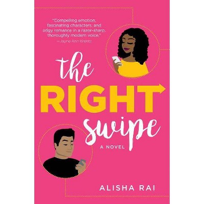 Right Swipe -  by Alisha Rai (Paperback)