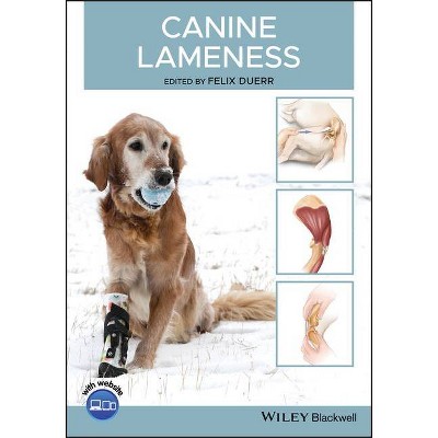 Canine Lameness - by  Felix Duerr (Paperback)