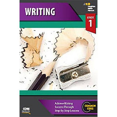 Core Skills Writing Workbook Grade 1 - by  Houghton Mifflin Harcourt (Paperback)