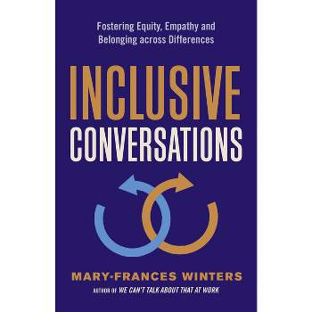 Inclusive Conversations - by  Mary-Frances Winters (Paperback)