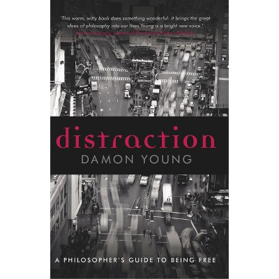 Distraction - by  Damon Young (Paperback)
