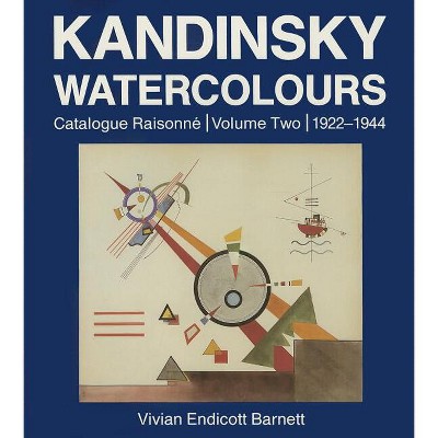 Kandinsky Watercolours - by  Vivian Endicott Barnett (Hardcover)