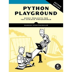 Python Playground, 2nd Edition - by  Mahesh Venkitachalam (Paperback) - 1 of 1