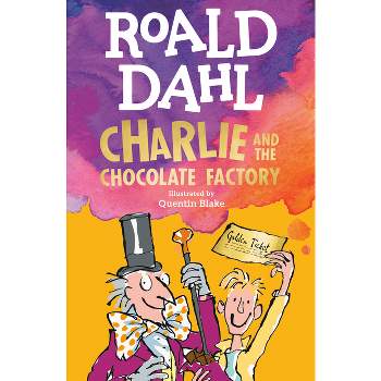 Charlie and Chocolate Factory - by Roald Dahl (Paperback)