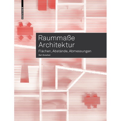 Raummaße Architektur - by  Bert Bielefeld (Paperback)